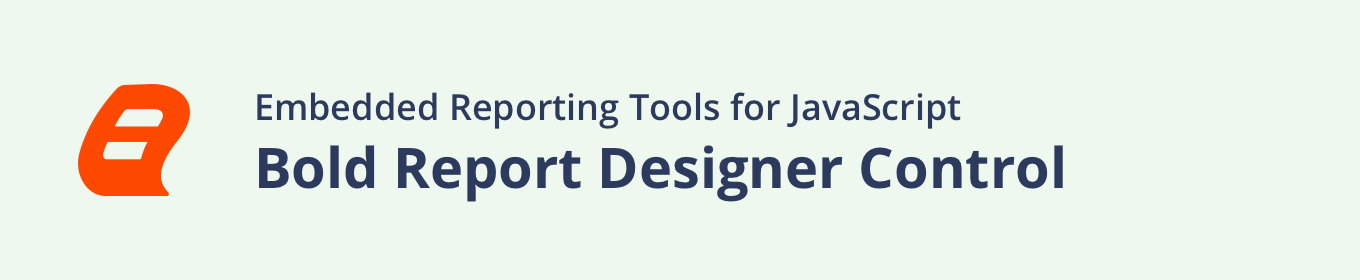 html5-javascript-report-designer-reporting-tool-boldreports-visual