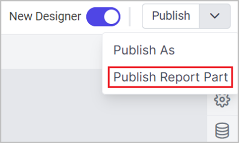 Publish Report Part Option