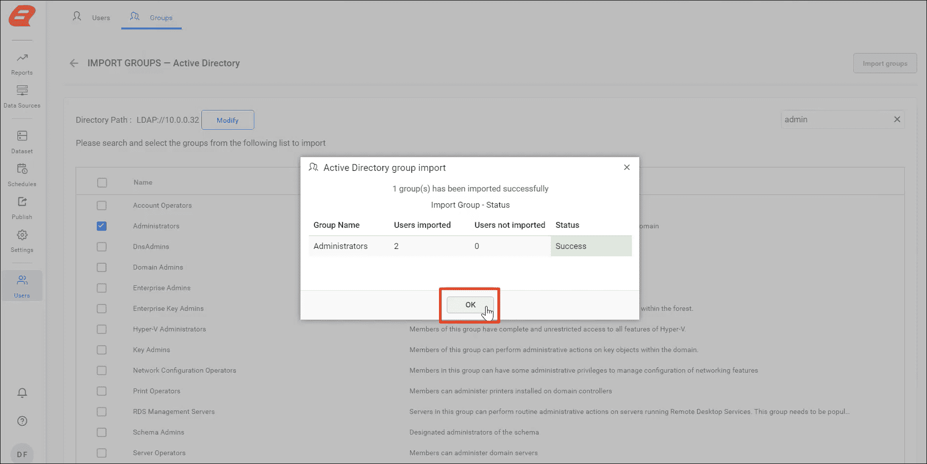 Success Dialog for Importing Groups from Active Directory | Reporting Tools