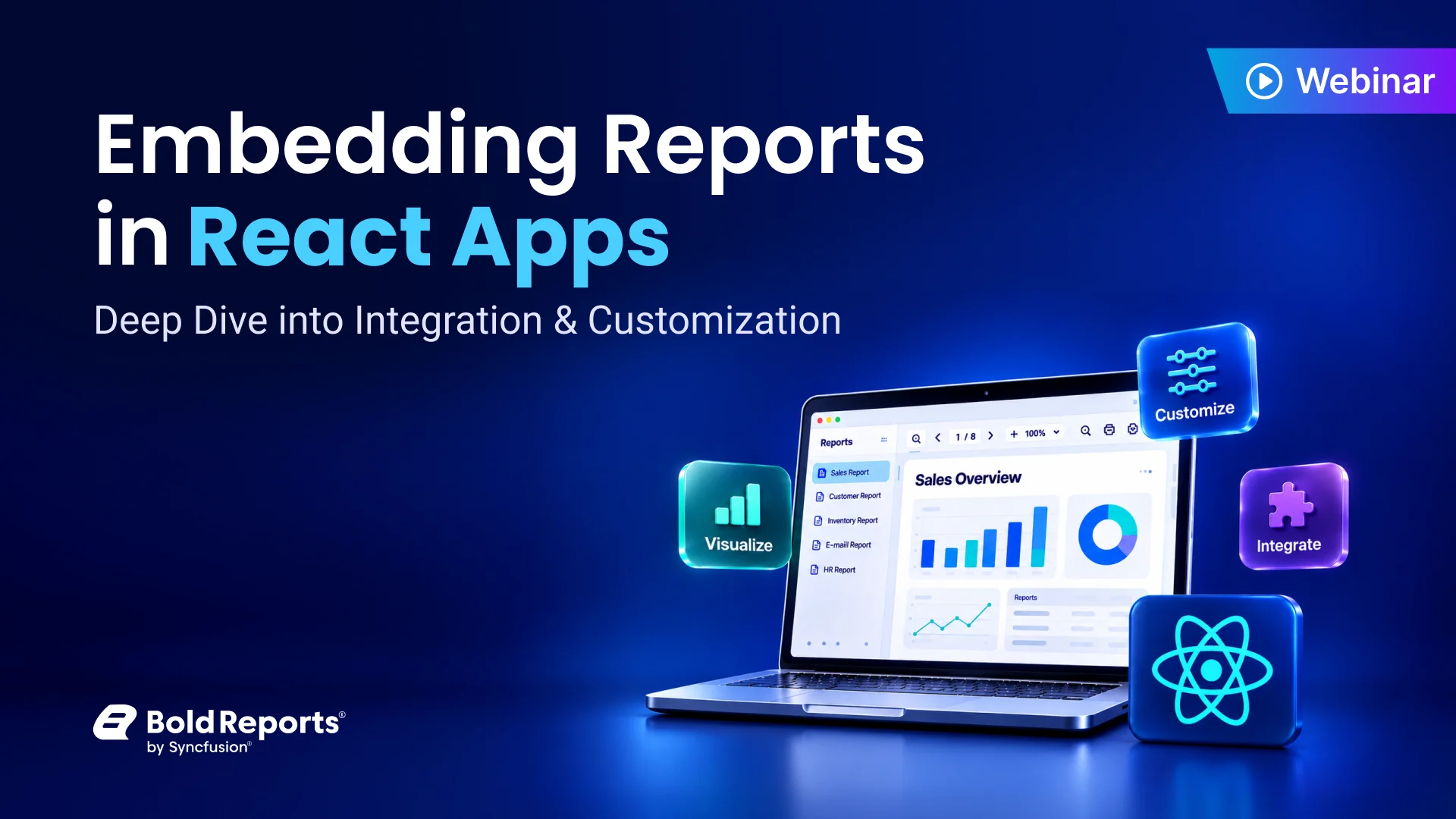 Embedding Reports in React Apps: Deep Dive into Integration & Customization